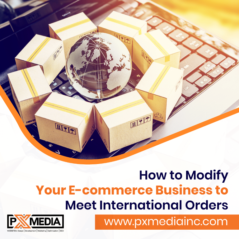 How-to-Modify-Your-E-commerce-Business-to-Meet-International-Orders